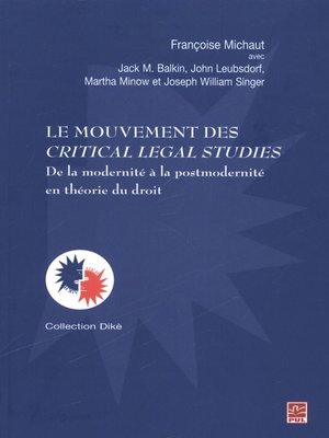 cover image of Le mouvement des Critical Legal Studies